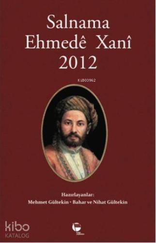 Salnama Ehmede Xani 2012