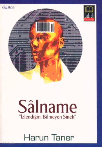 Salname;İzlendiğini Bilmeyen Sinek | Harun Taner | Babıali Kitaplığı