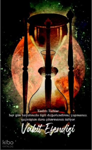 Şaman Defterleri - Vakit Efendisi