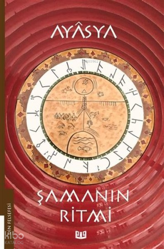 Şamanın Ritmi (1. Kitap) | Ayasya | Vaveyla Yayıncılık