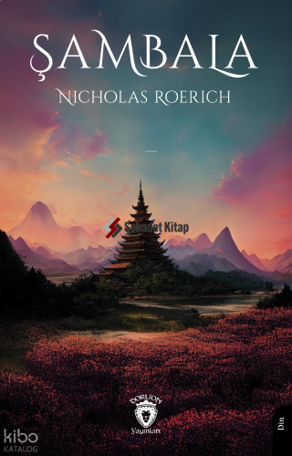 Şambala | Nicholas Roerich | Dorlion Yayınevi