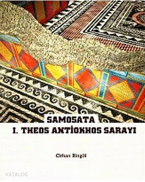 Samosata; I.Theos Antiokhos Sarayı