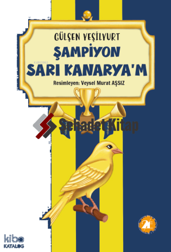 Şampiyon Sarı Kanaryam
