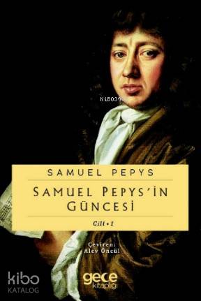 Samuel Pepypsin Güncesi Cilt | Samuel Pepys | Gece Kitaplığı Yayınları