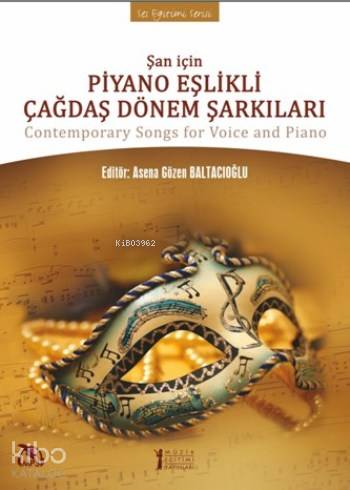 Şan İçin Piyano Eşlikli Çağdaş Dönem Şarkıları
