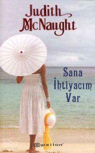 Sana İhtiyacım Var