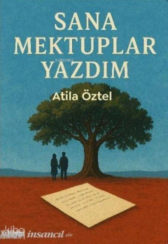 Sana Mektuplar Yazdım