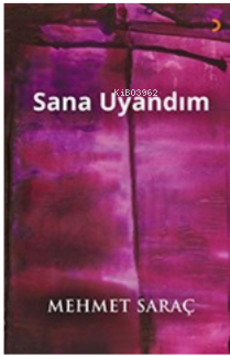 Sana Uyandım