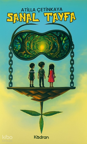 Sanal Tayfa | Atilla Çetinkaya | Kadran Medya Yayıncılık