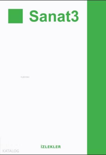 Sanat 3 | Kolektif | İzlekler