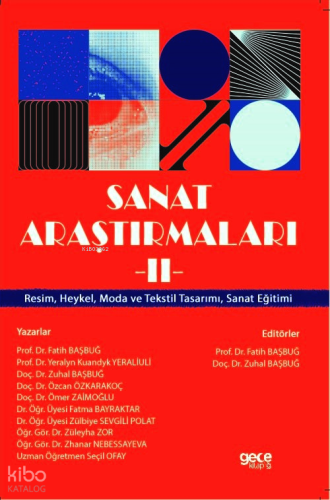 Sanat Araştırmaları 2;Resim, Heykel, Moda ve Tekstil Tasarımı, Sanat Eğitimi