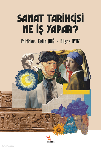Sanat Tarihçisi Ne İş Yapar?