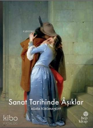 Sanat Tarihinde Aşıklar
