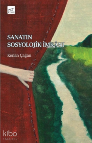 Sanatın Sosyolojik İmkânı