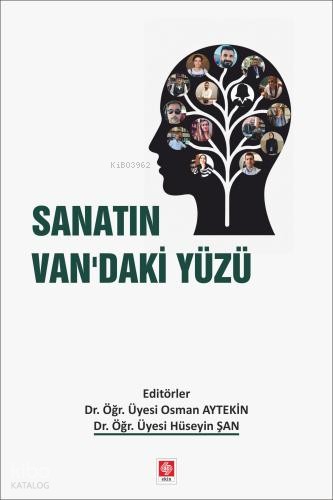 Sanatın Van'daki Yüzü | Kolektif | Ekin Kitabevi Yayınları