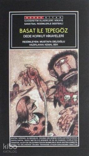 Sanatsal Resimli Basat ile Tepegöz; Dede Korkut Hikayeleri | Anonim | 