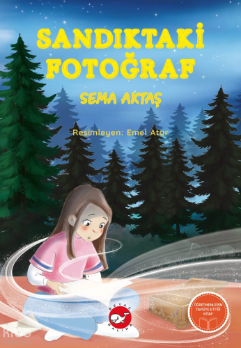 Sandıktaki Fotoğraf | Sema Aktaş | Beyaz Balina Yayınları