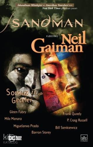 Sandman 11: Sonsuz Geceler | Neil Gaiman | İthaki Yayınları