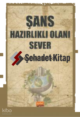 Şans Hazırlıklı Olanı Sever