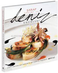 Şarap Seçimi İle Deniz Ürünleri