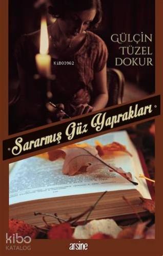 Sararmış Güz Yaprakları