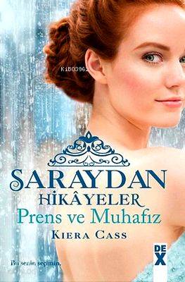 Saraydan Hikâyeler - Prens ve Muhafız