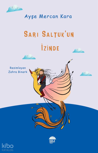 Sarı Saltuk'un İzinde