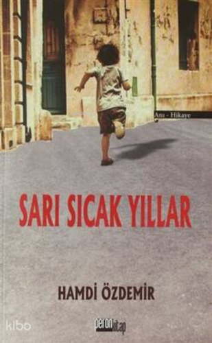 Sarı Sıcak Yıllar