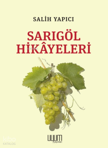 Sarıgöl Hikâyeleri