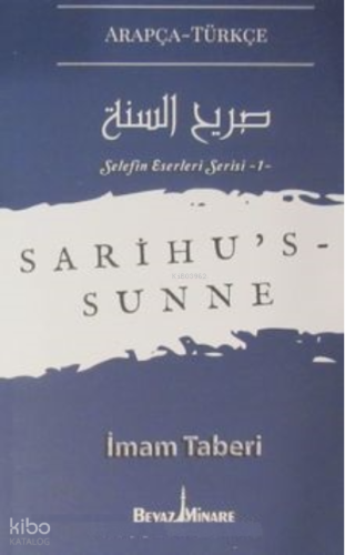 Sarihu's-Sunne / Selefin Eserleri Serisi 1