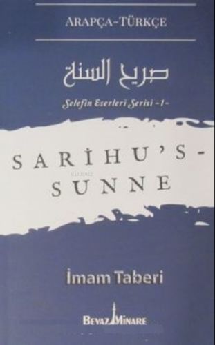Sarihu's-Sunne / Selefin Eserleri Serisi 1