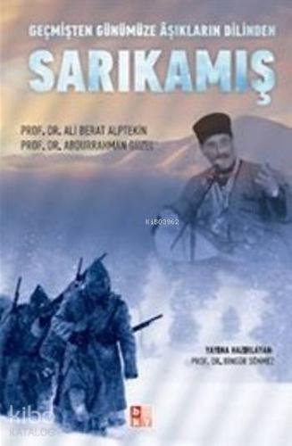 Sarıkamış; Geçmişten Günümüze Aşıkların Dilinden | Abdurrahman Güzel |