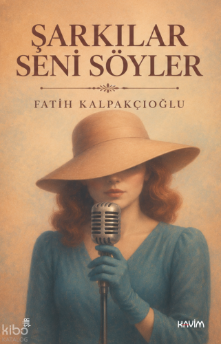 Şarkılar Seni Söyler
