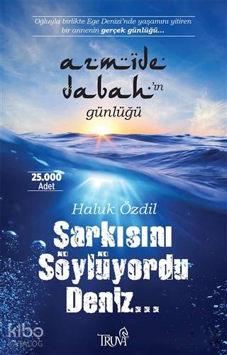 Şarkısını Söylüyordu Deniz...