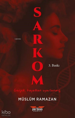Sarkom | Müslüm Ramazan | Perseus Yayınevi
