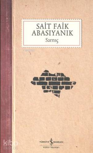 Sarnıç | Sait Faik Abasıyanık | Türkiye İş Bankası Kültür Yayınları
