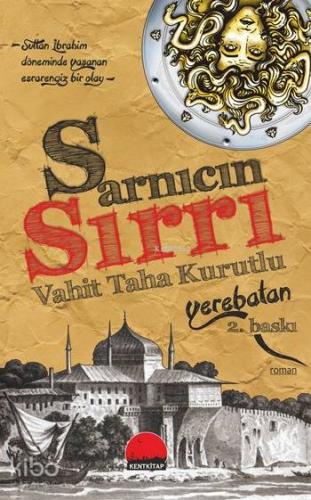 Sarnıcın Sırrı; Yerebatan
