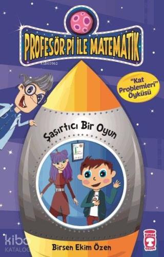 Şaşırtıcı Bir Oyun - Kat Problemleri; Profesör Pi ile Matematik - 2, +