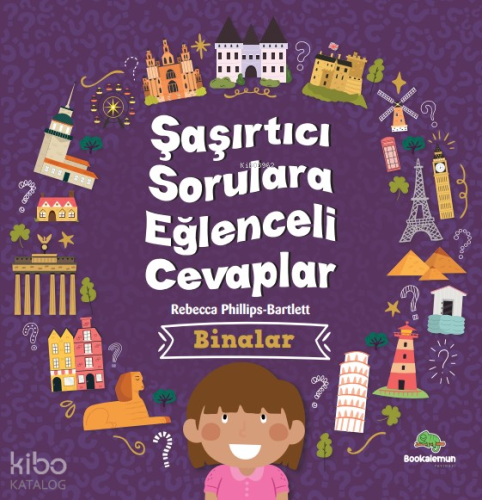 Şaşırtıcı Sorulara Eğenceli Cevaplar –Binalar