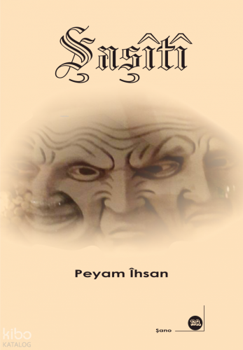 Şaşîtî | Peyam İhsan | Na Yayınları / Weşanen Na