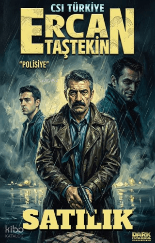Satılık | Ercan Taştekin | Dark İstanbul