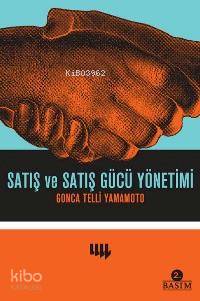 Satış ve Satış Gücü Yönetimi