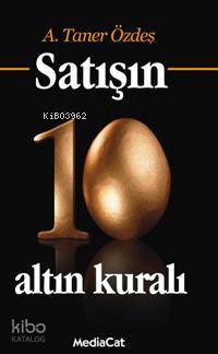Satışın 10 Altın Kuralı