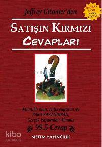 Satışın Kırmızı Cevapları | Jeffrey Gitomer | Sistem Yayıncılık