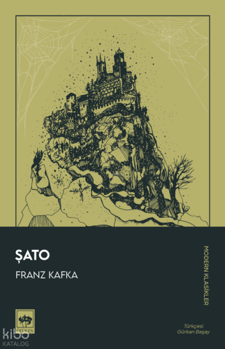 Şato | Franz Kafka | Ötüken Neşriyat