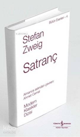 Satranç (Ciltli) | Stefan Zweig | Türkiye İş Bankası Kültür Yayınları