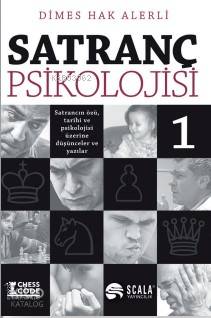 Satranç Psikolojisi -1