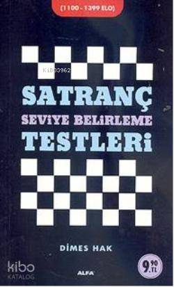 Satranç; Seviye Belirleme Testleri