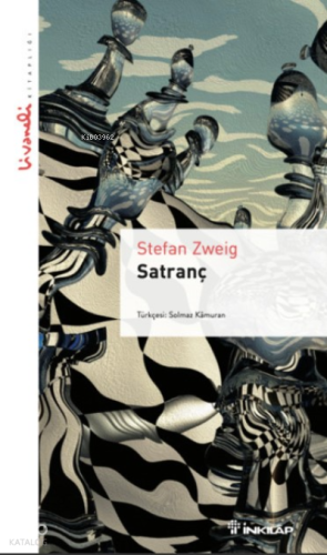 Satranç | Stefan Zweig | İnkılâp Kitabevi