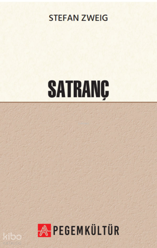 Satranç | Stefan Zweig | Pegem Kültür
